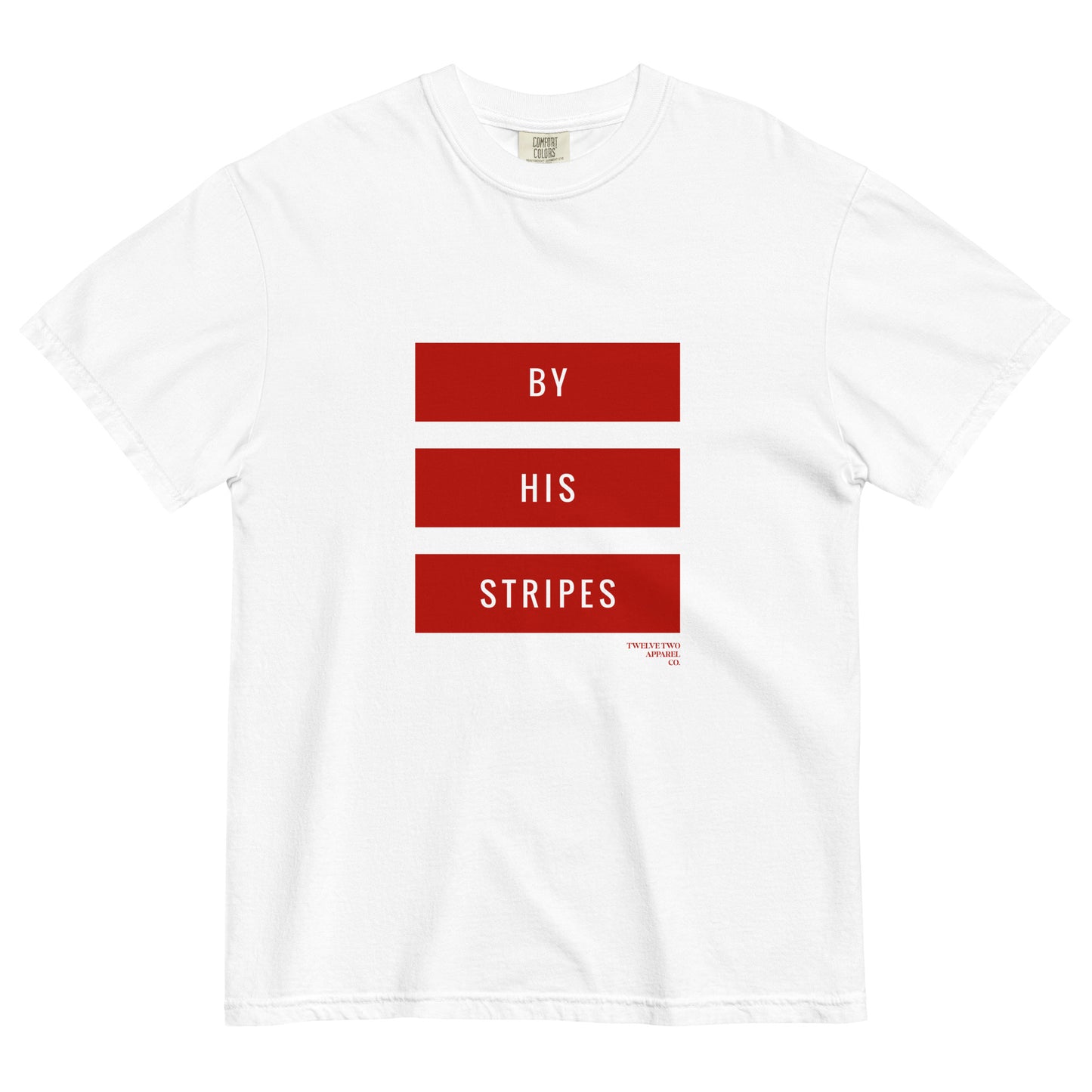 By His Stripes - Unisex Structured T